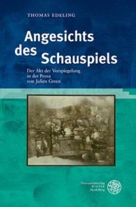 Edeling |  Angesichts des Schauspiels | Buch |  Sack Fachmedien