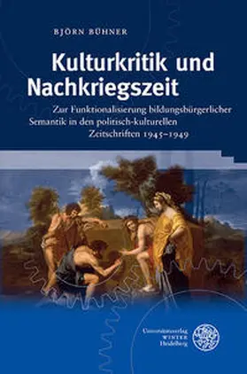 Bühner |  Kulturkritik und Nachkriegszeit | Buch |  Sack Fachmedien