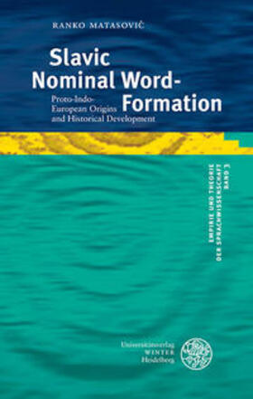 Matasovic / Matasovic |  Matasovic, R: Slavic Nominal Word-Formation | Buch |  Sack Fachmedien