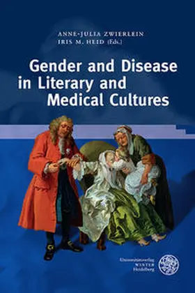 Zwierlein / Heid |  Gender and Disease in Literary and Medical Cultures | Buch |  Sack Fachmedien