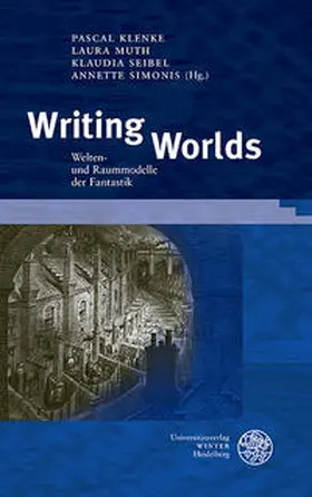 Klenke / Muth / Seibel | Writing Worlds | Buch | 978-3-8253-6379-6 | sack.de