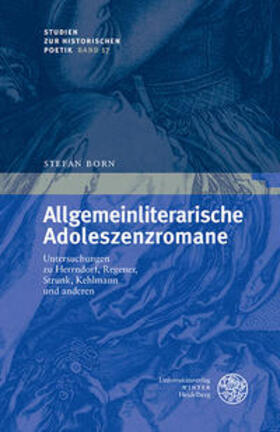 Born | Allgemeinliterarische Adoleszenzromane | Buch | 978-3-8253-6407-6 | sack.de