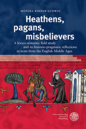 Kirner-Ludwig |  Heathens, pagans, misbelievers | Buch |  Sack Fachmedien