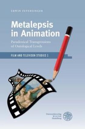 Feyersinger |  Metalepsis in Animation | Buch |  Sack Fachmedien
