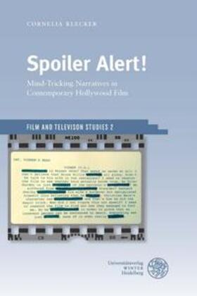 Klecker |  Klecker, C: Spoiler Alert! | Buch |  Sack Fachmedien