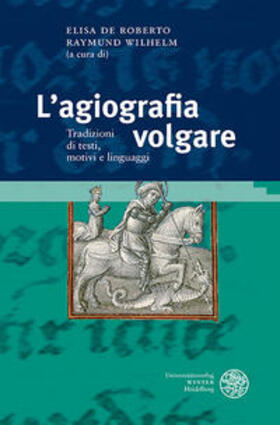 De Roberto / Wilhelm |  L'agiografia volgare | Buch |  Sack Fachmedien