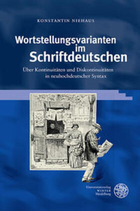 Niehaus |  Niehaus, K: Wortstellungsvarianten im Schriftdeutschen | Buch |  Sack Fachmedien