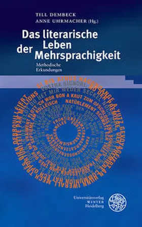 Dembeck / Uhrmacher |  Das literarische Leben der Mehrsprachigkeit | Buch |  Sack Fachmedien