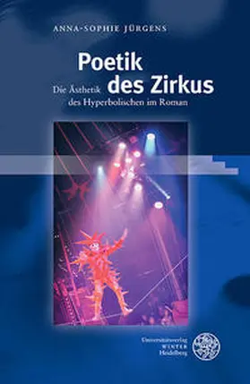 Jürgens |  Poetik des Zirkus | Buch |  Sack Fachmedien