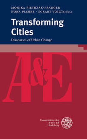 Pietrzak-Franger / Pleßke / Voigts |  Transforming Cities | Buch |  Sack Fachmedien