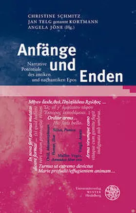 Schmitz / Telg genannt Kortmann / Jöne |  Anfänge und Enden | Buch |  Sack Fachmedien