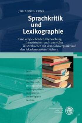 Funk |  Funk, J: Sprachkritik und Lexikographie | Buch |  Sack Fachmedien