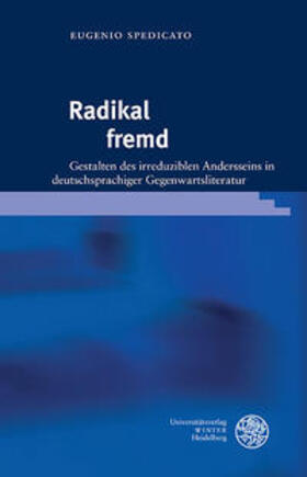 Spedicato |  Radikal fremd | Buch |  Sack Fachmedien