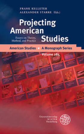 Kelleter / Starre |  Projecting American Studies | Buch |  Sack Fachmedien