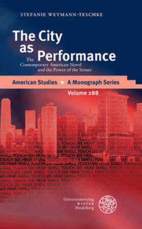 Weymann-Teschke |  The City as Performance | Buch |  Sack Fachmedien