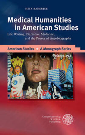Banerjee |  Banerjee, M: Medical Humanities in American Studies | Buch |  Sack Fachmedien