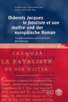 Mannweiler / Müller |  Diderots ‚Jacques le fataliste et son maître‘ und der europäische Roman | Buch |  Sack Fachmedien