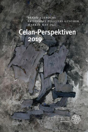 Auerochs / Günther / May |  Celan-Perspektiven 2019 | Buch |  Sack Fachmedien