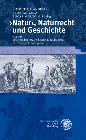 De Angelis / Gelzer / Gisi |  >Natur<, Naturrecht und Geschichte | eBook | Sack Fachmedien