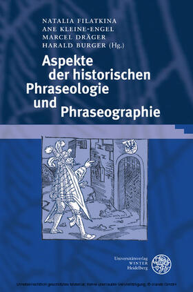 Filatkina / Kleine-Engel / Dräger |  Aspekte der historischen Phraseologie und Phraseographie | eBook | Sack Fachmedien