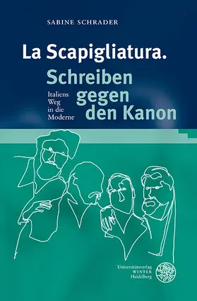 Schrader |  La Scapigliatura. Schreiben gegen den Kanon | eBook | Sack Fachmedien