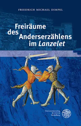 Dimpel |  Freiräume des Anderserzählens im ,Lanzelet' | eBook | Sack Fachmedien