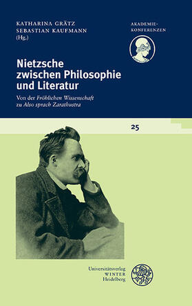 Grätz / Kaufmann |  Nietzsche zwischen Philosophie und Literatur | eBook | Sack Fachmedien