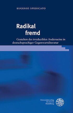 Spedicato |  Radikal fremd | eBook | Sack Fachmedien