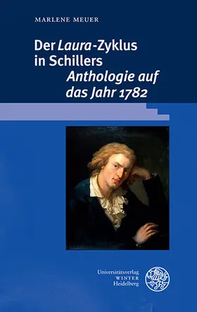 Meuer |  Der ,Laura'-Zyklus in Schillers ,Anthologie auf das Jahr 1782' | eBook | Sack Fachmedien