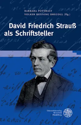 Potthast / Drecoll |  David Friedrich Strauß als Schriftsteller | eBook | Sack Fachmedien