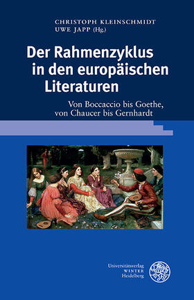 Kleinschmidt / Japp |  Der Rahmenzyklus in den europäischen Literaturen | eBook | Sack Fachmedien