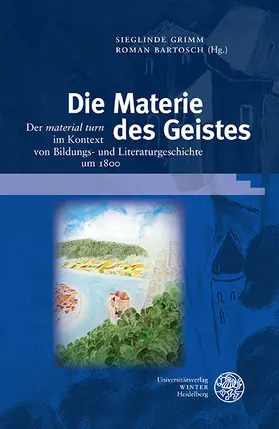 Grimm / Bartosch |  Die Materie des Geistes | eBook | Sack Fachmedien