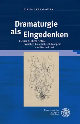 Stramaglia |  Dramaturgie als Eingedenken | eBook | Sack Fachmedien