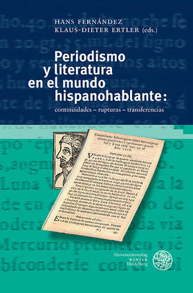 Fernández / Ertler |  Periodismo y literatura en el mundo hispanohablante: | eBook | Sack Fachmedien