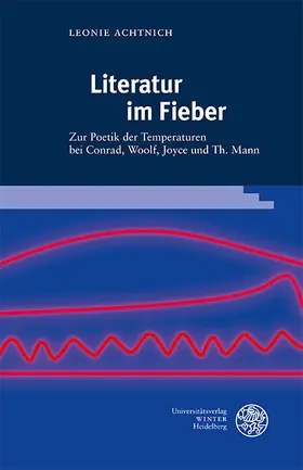 Achtnich |  Literatur im Fieber | eBook | Sack Fachmedien