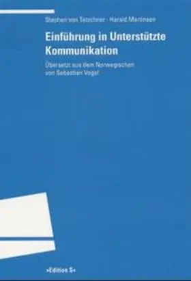 Tetzchner / Martinsen |  Einführung in Unterstützte Kommunikation | Buch |  Sack Fachmedien