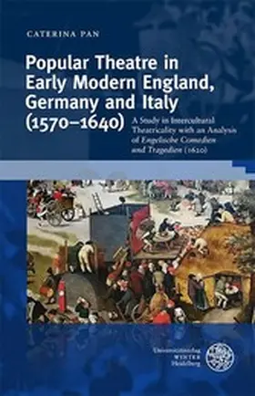 Pan |  Popular Theatre in Early Modern England, Germany and Italy (1570-1640) | eBook | Sack Fachmedien