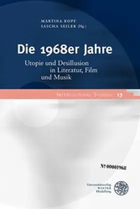 Kopf / Seiler |  Die 1968er Jahre | eBook | Sack Fachmedien