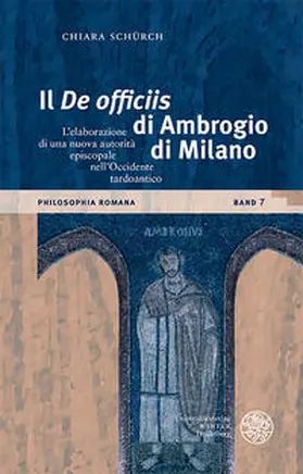 Schürch |  Il ‘De officiis’ di Ambrogio di Milano | Buch |  Sack Fachmedien