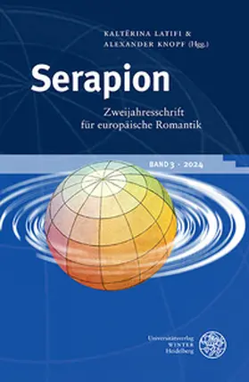 Latifi / Knopf |  Serapion. Zweijahresschrift für europäische Romantik | Buch |  Sack Fachmedien