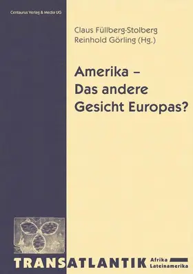 Füllberg Stolberg / Görling | Amerika - Das andere Gesicht Europas | Buch | 978-3-8255-0035-1 | sack.de