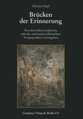 Paul |  Brücken der Erinnerung | Buch |  Sack Fachmedien