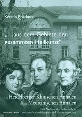 Prückner |  "Aus dem Gebiete der gesammten Heilkunst..." | Buch |  Sack Fachmedien