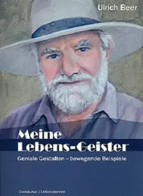 Beer |  Meine Lebens-Geister | Buch |  Sack Fachmedien