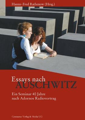 Rathenow |  Essays nach Auschwitz | Buch |  Sack Fachmedien