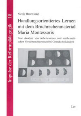 Hanewinkel |  Handlungsorientiertes Lernen mit dem Bruchrechenmaterial Maria Montessoris | Buch |  Sack Fachmedien