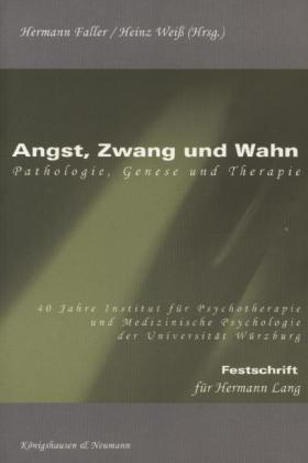 Faller / Weiss / Uslar |  Angst, Zwang und Wahn | Buch |  Sack Fachmedien