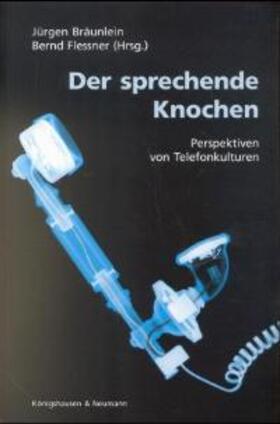 Bräunlein / Flessner / Kaufmann |  Der sprechende Knochen | Buch |  Sack Fachmedien