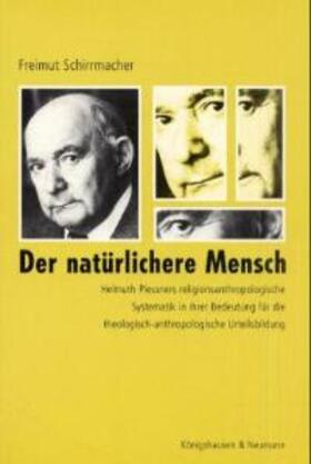 Schirrmacher |  Der natürlichere Mensch | Buch |  Sack Fachmedien