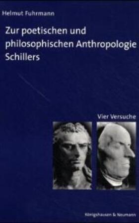 Fuhrmann |  Zur poetischen und philosophischen Anthropologie Schillers | Buch |  Sack Fachmedien